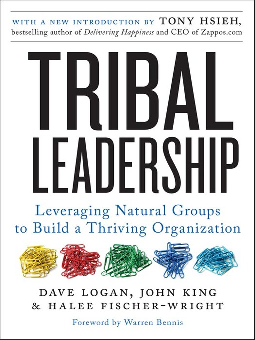 Title details for Tribal Leadership by Dave Logan - Wait list